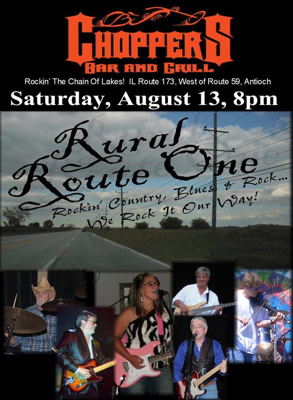 Rural Route One Band, August 13th from 8pm-12am at Choppers in Antioch, IL