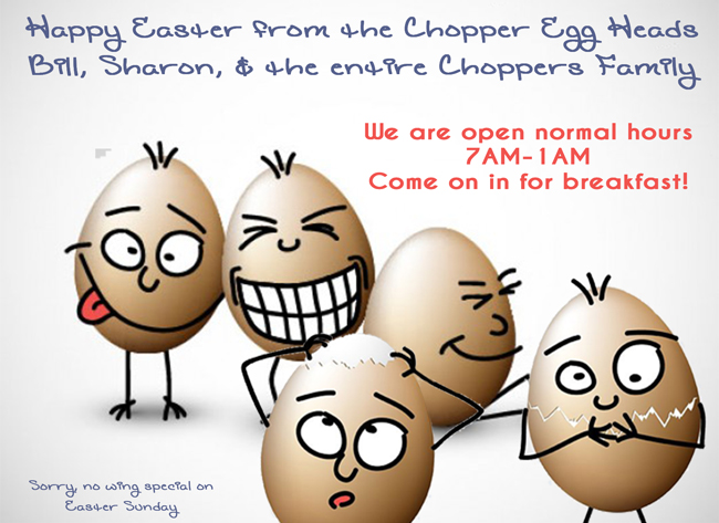 We are open on Easter Day!
Check Out the EASTER weekend activities and specials.
Don't Forget To Start Your Day with Our Awesome Breakfast and Bloody Marys!

FRIDAY  Open 10 AM-2 AM
Fish Fry 1pm - 10 pm $3.50 Bombs (Jagermeister or Dr flavors) Happy Hour 8pm-10pm $3 Shots of Fire Ball or Jack Fire

SATURDAY  Open 7 AM-2 AM
Fish Basket - Fish Taco $3.50 Bombs (Jagermeister or Dr flavors) Happy Hour 8pm-10pm $3 Shots of Fire Ball or Jack Fire

SUNDAY Open 7 AM-1 AM
Open 7am for breakfast. Come on in and see us egg heads! 

BE SAFE! Use Our FREE Bus Shuttle To Pick You Up and Take You Home! Call 847-838-1230 to Schedule!  *Rides are free, but please tip your driver.