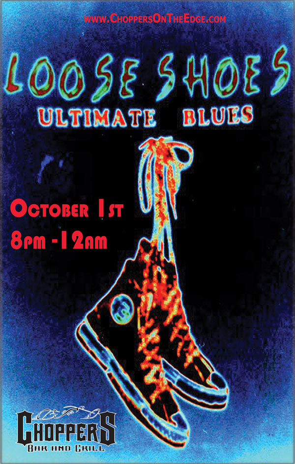 Loose Shoes Band Live at Choppers, October 1st from 8pm - 12am