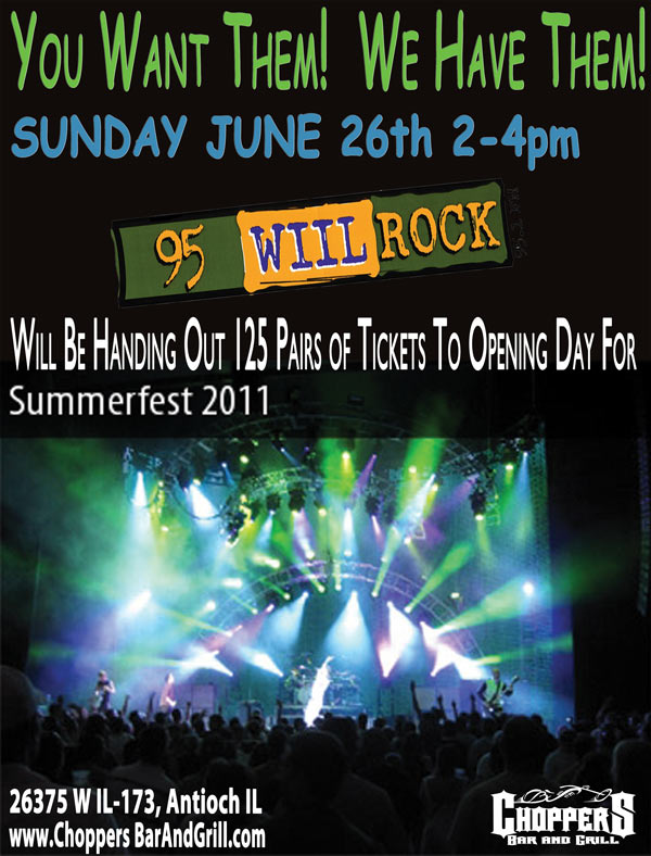 95.1 WIIL Rock will be giving away 125 pairs of tickets to opening day of Summerfest, Sunday June 26th 2-4pm